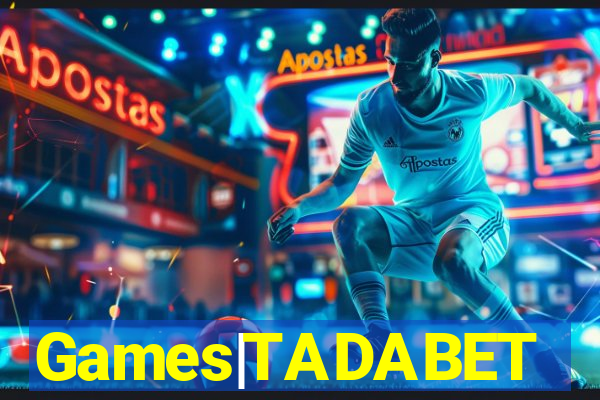 Games|TADABET